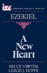 A Ezekiel: A New Heart