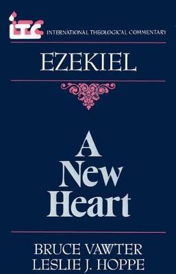 A Ezekiel: A New Heart - Bruce Vawter - cover