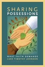 Sharing Possessions: What Faith Demands