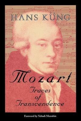 Mozart: Traces of Transcendence - Hans Kung - cover
