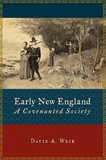 Early New England: A Covenanted Society