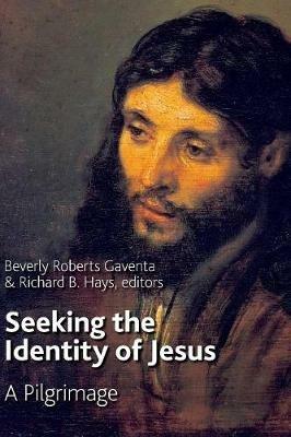 Seeking the Identity of Jesus: A Pilgrimage - cover