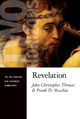 Revelation - John Christopher Thomas,Frank D. Macchia - cover