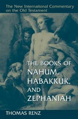 Books of Nahum, Habakkuk, and Zephaniah - Thomas Renz - cover