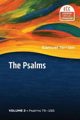 The Psalms: Strophic Structure and Theological Commentary Volume Two - Samuel, Terrien - cover