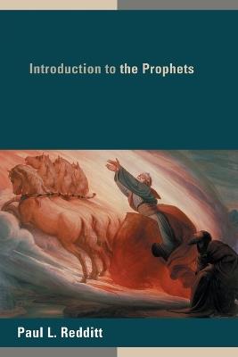 Introduction to the Prophets - Paul L. Redditt - cover
