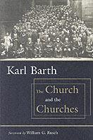 The Church and the Churches - Karl Barth - cover