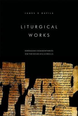 Liturgical Works - James R. Davila - cover