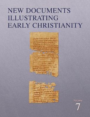 New Documents Illustrating Early Christianity: A Review of the Greek Inscriptions and Papyri Published in 1982-83 - cover