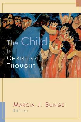 The Child in Christian Thought - cover