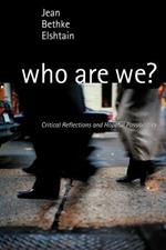 Who are We?: Critical Reflections and Hopeful Possibilities