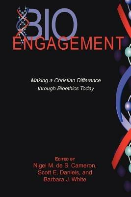 Bioethics and Post-christian Society: Moral Engagement and the End of Consensus - cover
