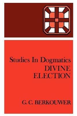 Divine Election - G.C. Berkouwer - cover