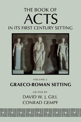 The Book of Acts in its Graeco-Roman Setting - cover