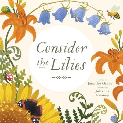 Consider the Lilies - Jennifer Grant - cover