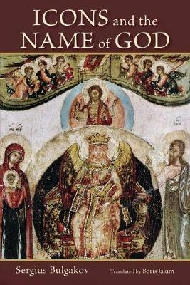 Icons and the Name of God - Sergius Bulgakov - cover