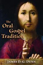 Oral Gospel Tradition