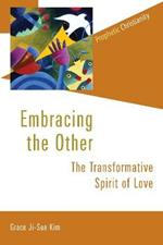 Embracing the Other: The Transformative Spirit of Love