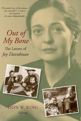 Out of My Bone: The Letters of Joy Davidman - cover