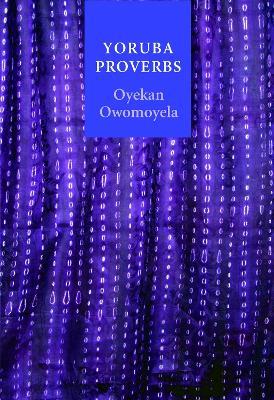 Yoruba Proverbs - Oyekan Owomoyela - cover