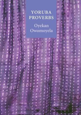Yoruba Proverbs - Oyekan Owomoyela - cover