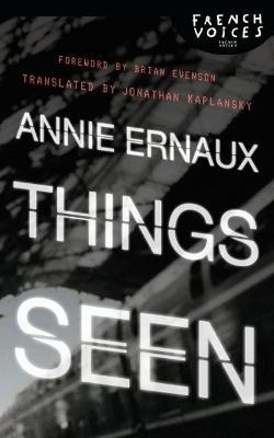 Things Seen - Annie Ernaux - cover