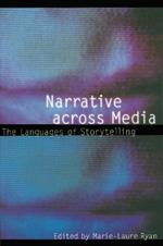 Narrative across Media: The Languages of Storytelling