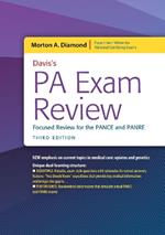 Davis's PA Exam Review: Focused Review for the PANCE and PANRE