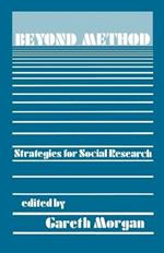 Beyond Method: Strategies for Social Research