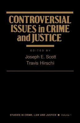 Controversial Issues in Crime and Justice - cover