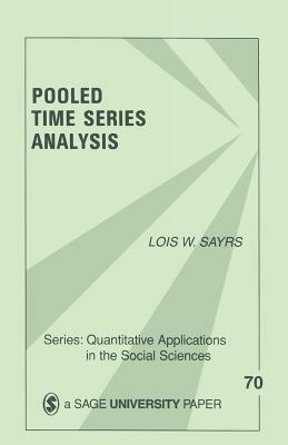 Pooled Time Series Analysis - Lois W. Sayrs - cover