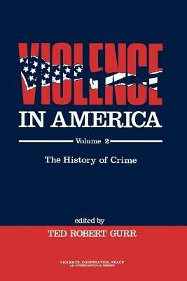 Violence in America: Protest, Rebellion, Reform - cover