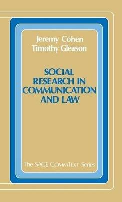 Social Research in Communication and Law - Jeremy Cohen,Timothy Gleason - cover