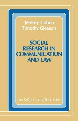 Social Research in Communication and Law - Jeremy Cohen,Timothy Gleason - cover