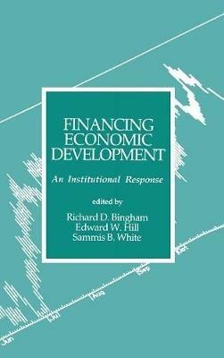 Financing Economic Development: An Institutional Response - cover