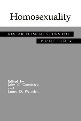 Homosexuality: Research Implications for Public Policy - cover