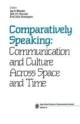 Comparatively Speaking: Communication and Culture Across Space and Time - cover