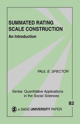 Summated Rating Scale Construction: An Introduction - Paul E. Spector - cover