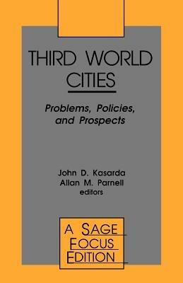 Third World Cities: Problems, Policies and Prospects - cover