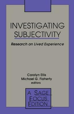 Investigating Subjectivity: Research on Lived Experience - cover