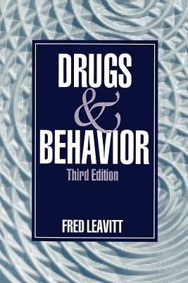 Drugs and Behavior - Fred Leavitt - cover