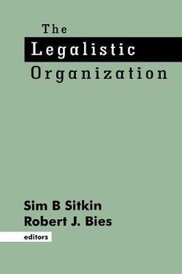 The Legalistic Organization - cover