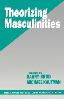 Theorizing Masculinities - cover