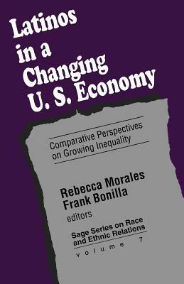 Latinos in a Changing US Economy: Comparative Perspectives on Growing Inequality - cover