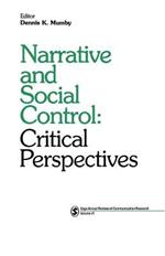 Narrative and Social Control: Critical Perspectives