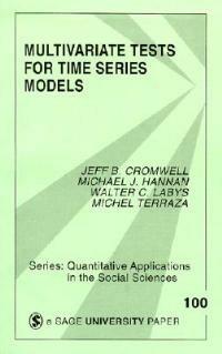 Multivariate Tests for Time Series Models - Jeffrey B. Cromwell,Walter C. Labys,Michael J. Hannan - cover