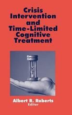 Crisis Intervention and Time-Limited Cognitive Treatment
