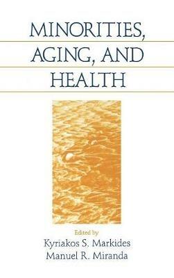 Minorities, Aging and Health - cover