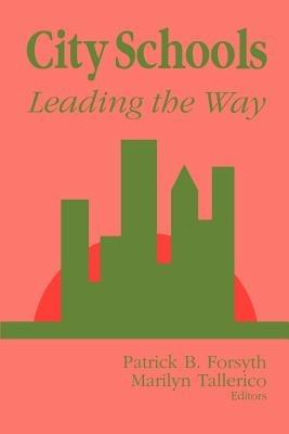 City Schools: Leading the Way - cover