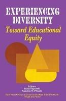Experiencing Diversity: Toward Educational Equity
